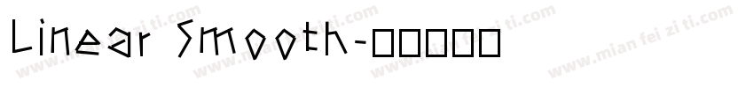 Linear Smooth字体转换